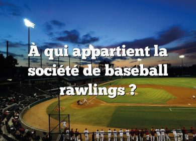 À qui appartient la société de baseball rawlings ?